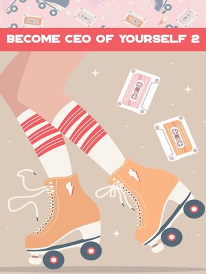 cover image of Become CEO of Yourself 2